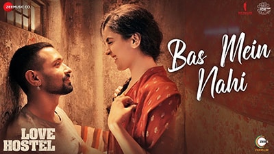 Bas Mein Nahi Lyrics — Love Hostel | Clinton Cerejo