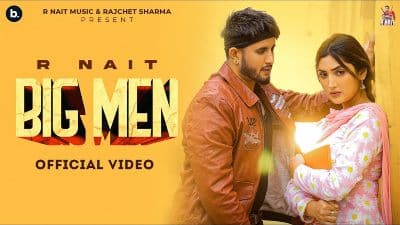 Big Man Lyrics — Gurlez Akhtar | R Nait
