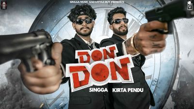 Don Don Lyrics — Kirta Pendu | Singga
