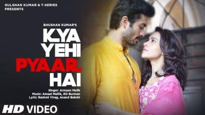 Kya Yehi Pyaar Hai Lyrics English Translation — Armaan Malik