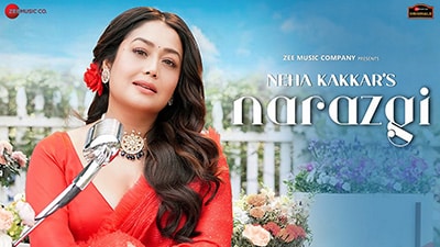 Narazgi Lyrics Translation — Neha Kakkar