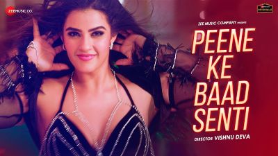 Peene Ke Baad Senti Lyrics — Priya Singh Rajput | Sakshi Holkar | Samar Monsoon