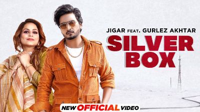 Silver Box Lyrics — Gurlez Akhtar | Jigar