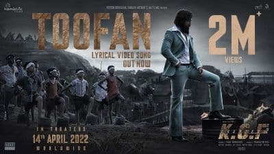 Toofan Lyrics — KGF Chapter 2