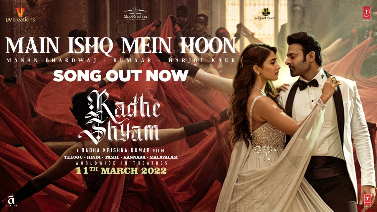 Main Ishq Mein Hoon Lyrics Translation — Radhe Shyam