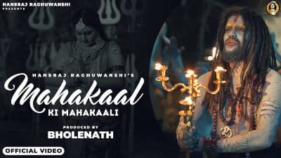 Mahakaal Ki Mahakali Lyrics — Hansraj Raghuwanshi