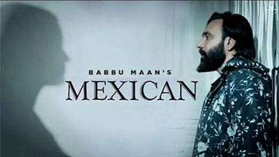 Mexican Lyrics — Babbu Maan