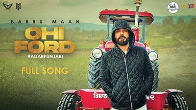 Ohi Ford Lyrics — Babbu Maan