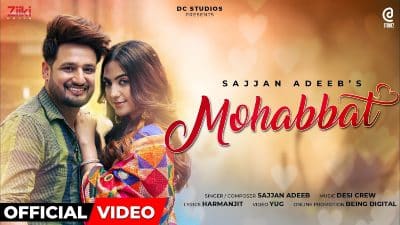 Mohabbat Lyrics — Sajjan Adeeb