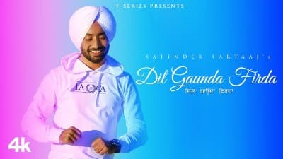 Dil Gaunda Firda Lyrics — Satinder Sartaaj