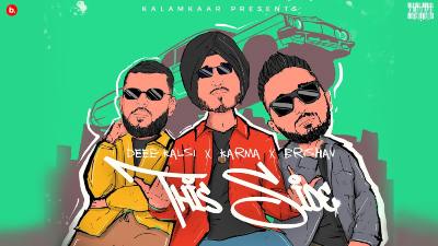 This Side Lyrics — Brishav | Deep Kalsi | Karma