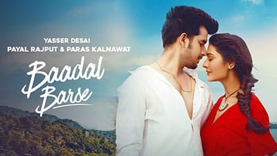Baadal Barse Lyrics — Yasser Desai