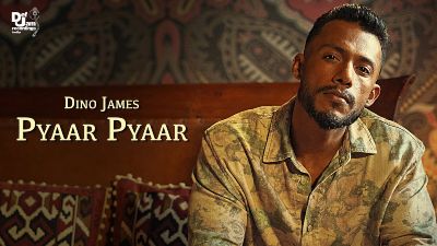 Pyaar Pyaar Lyrics — Dino James