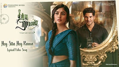 Hey Sita Hey Rama Lyrics — Sita Ramam | Dulquer Salmaan