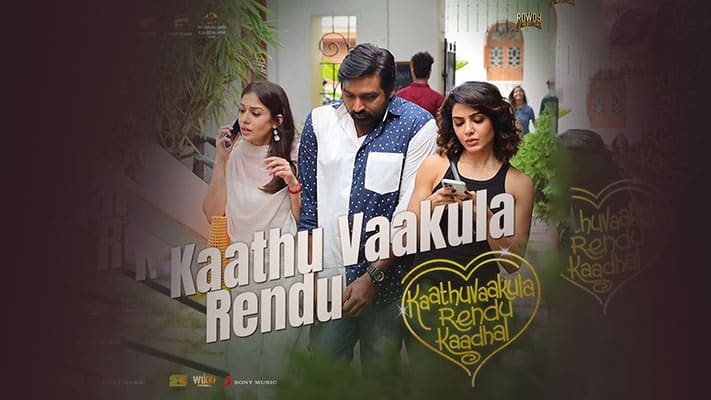 Kaathu Vaakula Rendu Lyrics — Kaathuvaakula Rendu Kaadhal