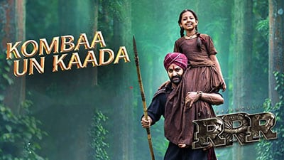 Kombaa Un Kaadaa Lyrics Translation — RRR | Prakruthi Reddy