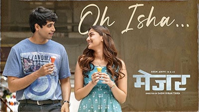 Oh Isha Lyrics — Major (Hindi) | Armaan Malik | Chinmayi Sripada
