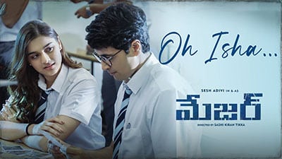 Oh Isha (Telugu) Lyrics — Major | Adivi Sesh