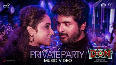 Private Party Lyrics Translation — Don | Sivakarthikeyan