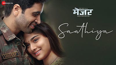 Saathiya Lyrics — Major | Javed Ali