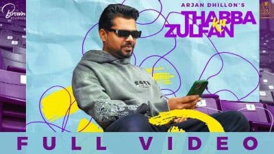 Thabba Ku Zulfan Lyrics Translation — Arjan Dhillon