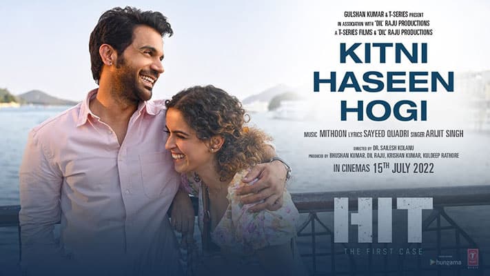 Kitni Haseen Hogi Lyrics Translation — HIT: The First Case | Arijit Singh
