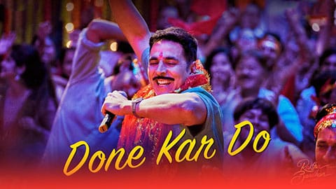 Done Kar Do Lyrics — Raksha Bandhan | Jyotica Tangri | Navraj Hans
