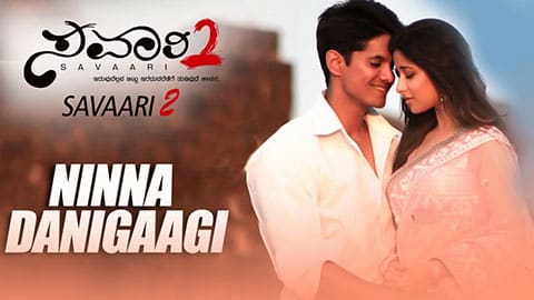 Ninna-Danigaagi-Lyrics-Translation-Savaari-2
