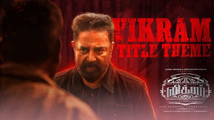 Vikram Title Track Lyrics Meaning — Kamal Haasan