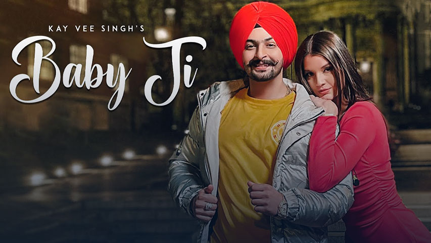 Baby Ji Lyrics Kay Vee Singh