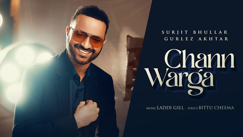 Chann Warga Lyrics — Surjit Bhullar