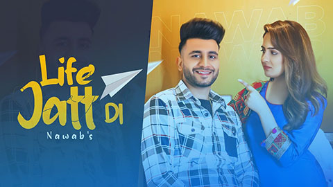 Life Jatt Di Lyrics — Nawab
