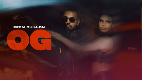Og Lyrics — Prem Dhillon