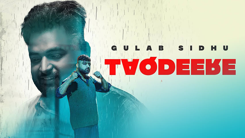 Taqdeere Lyrics — Gulab Sidhu