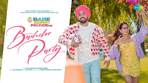 Bachelor Party Lyrics — Babe Bhangra Paunde Ne | Diljit Dosanjh