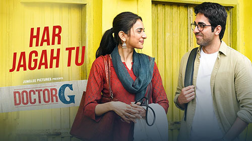Har Jagah Tu Lyrics Translation — Doctor G | Raj Barman