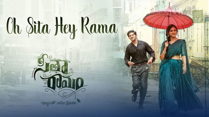 Oh Sita Hey Rama Lyrics Translation — Dulquer Salmaan | Sita Ramam
