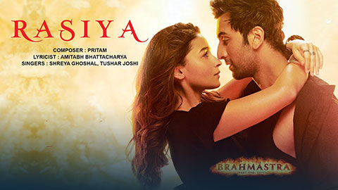 Rasiya Lyrics Translation — Brahmastra | Shreya Ghoshal | Tushar Joshi