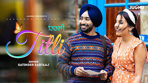 Titli Lyrics Translation — Satinder Sartaaj