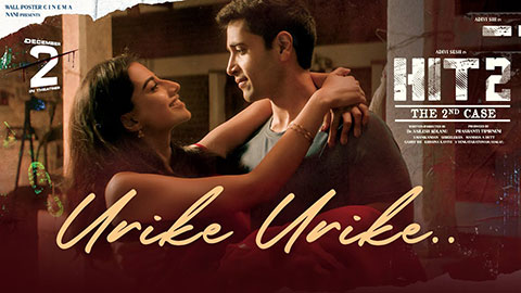 Urike Urike Lyrics English Translation — HIT 2 | Sid Sriram