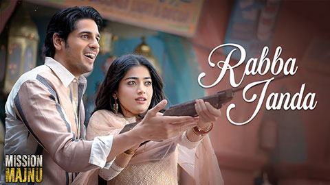 Rabba Janda Lyrics English Translation — Mission Majnu | Jubin Nautiyal