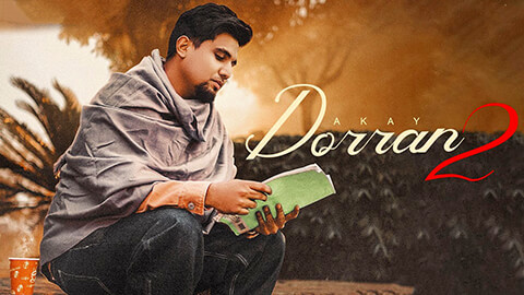 Dorran 2 Lyrics — Akay