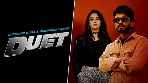 Duet-Lyrics-Sukhpreet-Kaur-Surinder-Baba