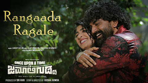 Rangaada Ragale Lyrics — Once Upon A Time In Jamaaligudda | Harshika Devanath | Vijay Prakash