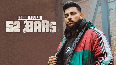 52 Bars Lyrics Translation — Karan Aujla | Four You – EP