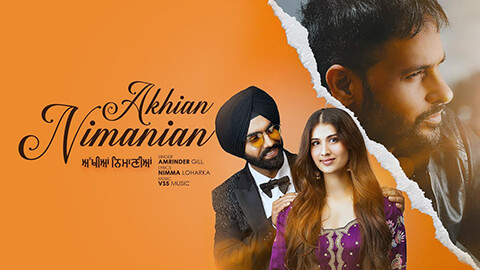 Akhian Nimanian Lyrics Translation — Annhi Dea Mazaak Ae | Amrinder Gill