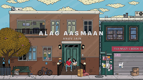 Alag Aasmaan Lyrics Meaning — Anuv Jain | Tum Ude Ja Rahe