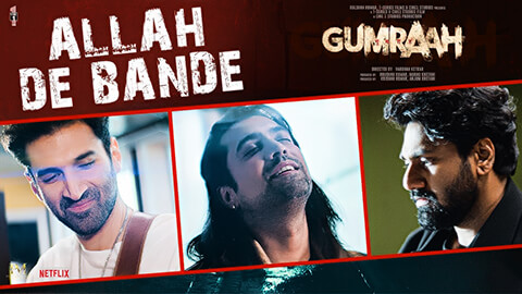 Allah De Bande Lyrics Translation — Gumraah | Aaman Trikha | Jubin Nautiyal | Mithoon