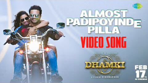 Almost Padipoyindhe Pilla Lyrics Translation — Das Ka Dhamki | Adithya Rk