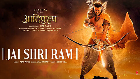 Jai Shri Ram Lyrics English Translation — Adipurush | Prabhas